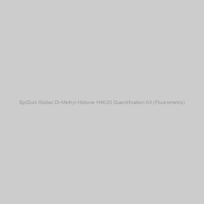 EpiGentek - EpiQuik Global Di-Methyl Histone H4K20 Quantification Kit (Fluorometric)